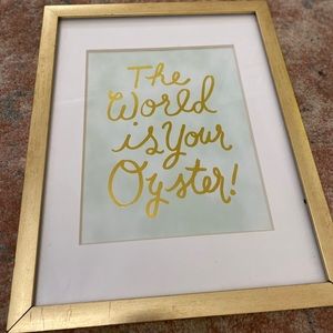 “The World Is Your Oyster!” Frame